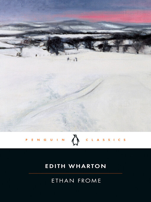 Title details for Ethan Frome by Edith Wharton - Available